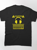 Reffdhergdsfsdgre-Caution mechanical keyboard in use Classic T-Shirt